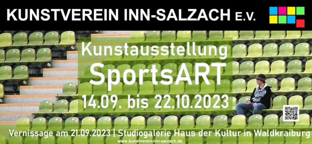 Kunstausstellung SportsArt 14.09. bis 22.10.2023 | Vernissage 21.09.2023 | Haus der Kultur Waldkraiburg